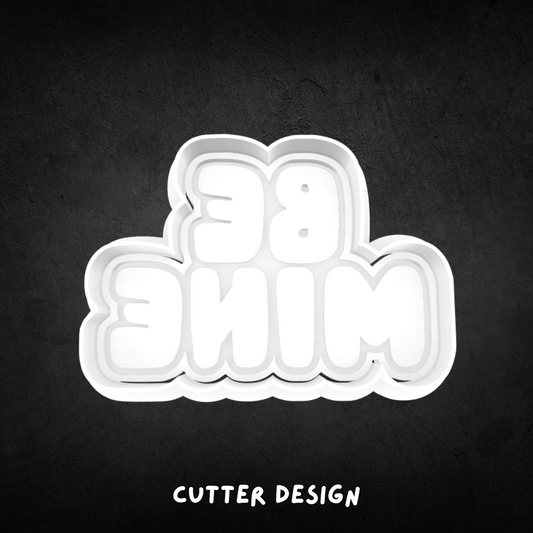 Be Mine Cookie Cutter and Stamp