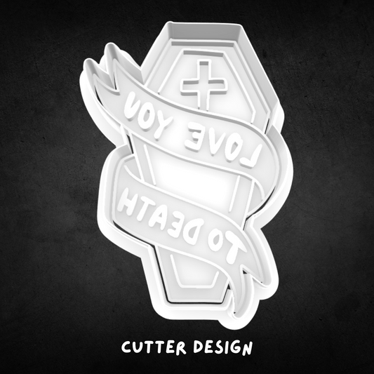 Love You To Death Cookie Cutter and Stamp