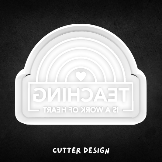 Teaching is a Work of Heart Cookie Cutter and Stamp